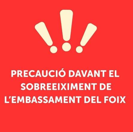 PRECAUCIÓ SOBREIXEMENT FOIX.jpg